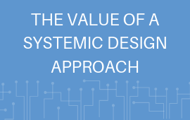 Systemic Design Approach